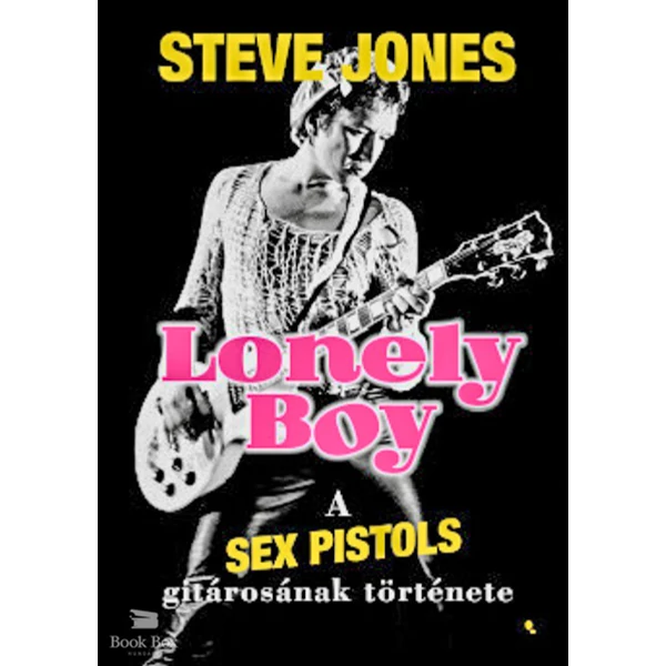 Lonely Boy- A Sex Pistols gitárosának története