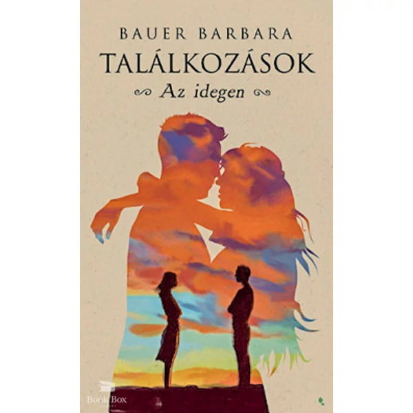 Találkozások - Az idegen