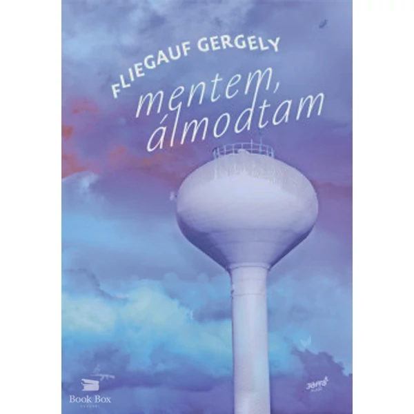 Mentem, álmodtam