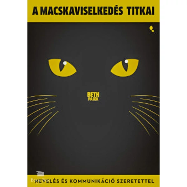 A macskaviselkedés titkai- Nevelés és kommunikáció szeretettel