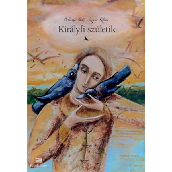 Királyfi születik