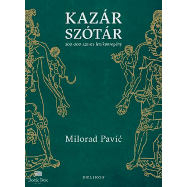 Kazár szótár- 100 000 szavas lexikonregény