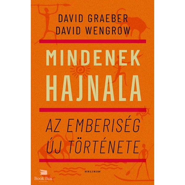 Mindenek hajnala- Az emberiség új története