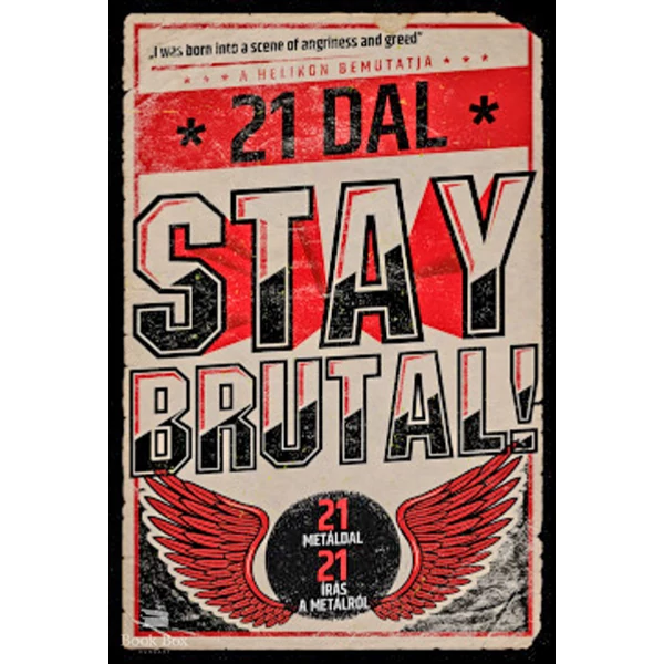 Stay Brutal!- 21 metáldal - 21 írás a metálról