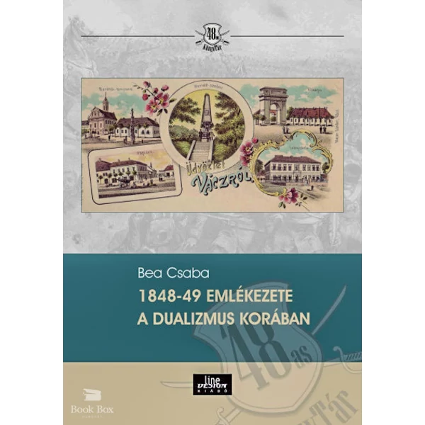 1848-49 emlékezete a dualizmus korában