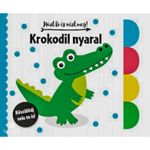 Húzd ki és nézd meg! - Krokodil nyaral