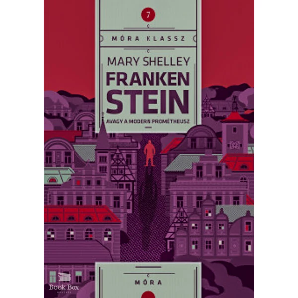 Frankenstein- Avagy a modern Prométheusz