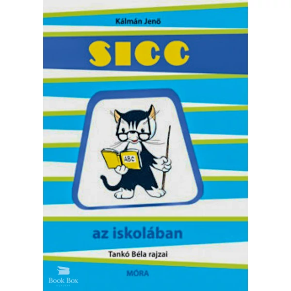 Sicc az iskolában