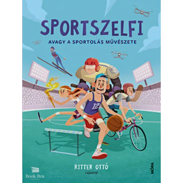Sportszelfi - Avagy a sportolás művészete