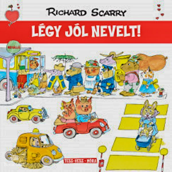 Légy jól nevelt!