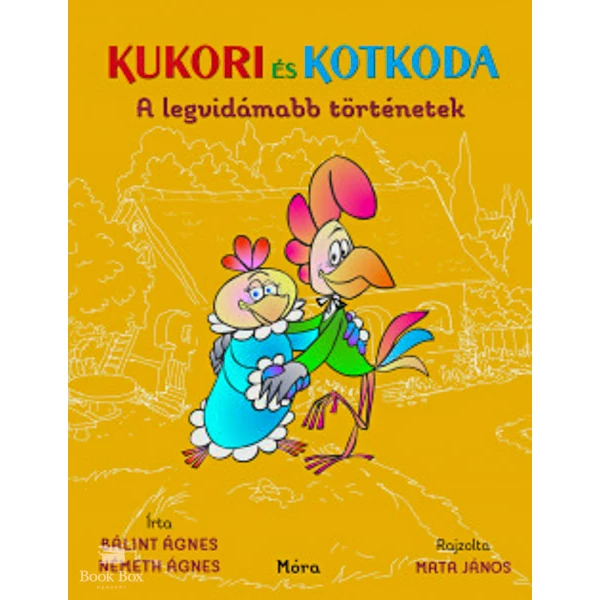 Kukori és Kotkoda- A legvidámabb történetek