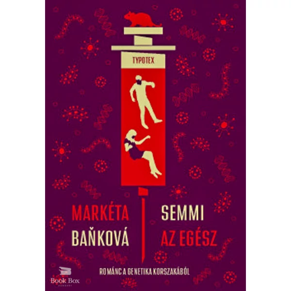 Semmi az egész- Románc a genetika korszakából