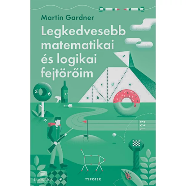 Legkedvesebb matematikai és logikai fejtörőim