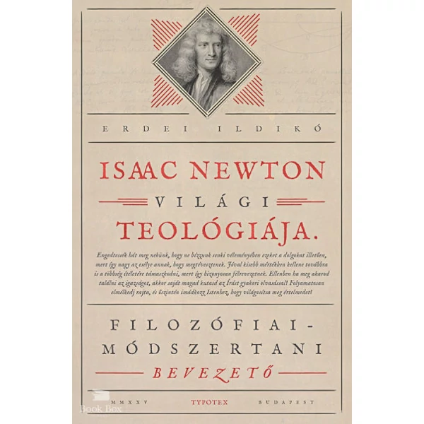 Isaac Newton világi teológiája- Filozófiai-módszertani bevezető