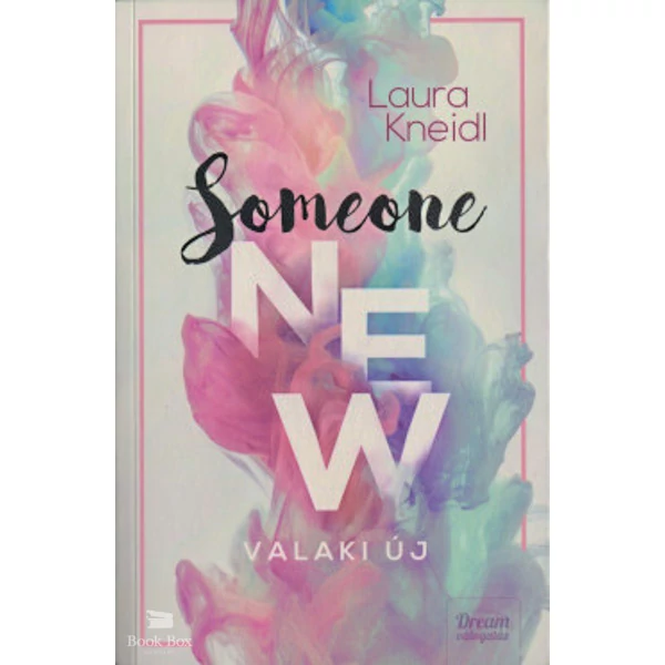 Someone New - Valaki új- Someone-sorozat 1. rész