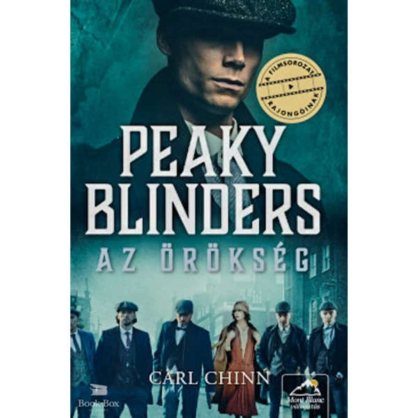 Peaky Blinders - Az örökség- Peaky Blinders-sorozat 2. rész