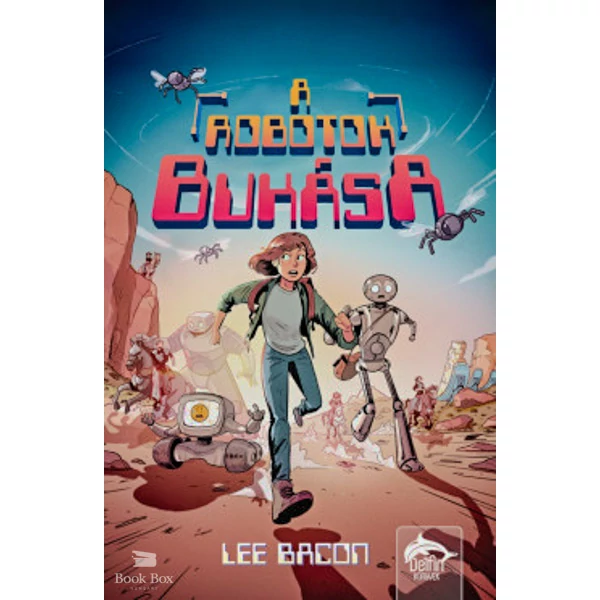 A robotok bukása