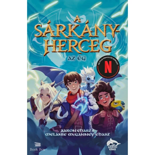 A sárkányherceg - Az ég