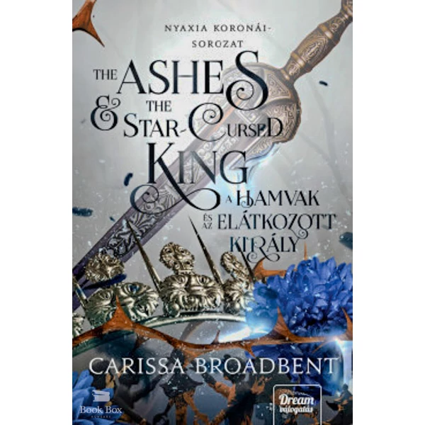 The Ashes and the Star-Cursed King - A hamvak és az elátkozott király- (Különleges kiadás)
