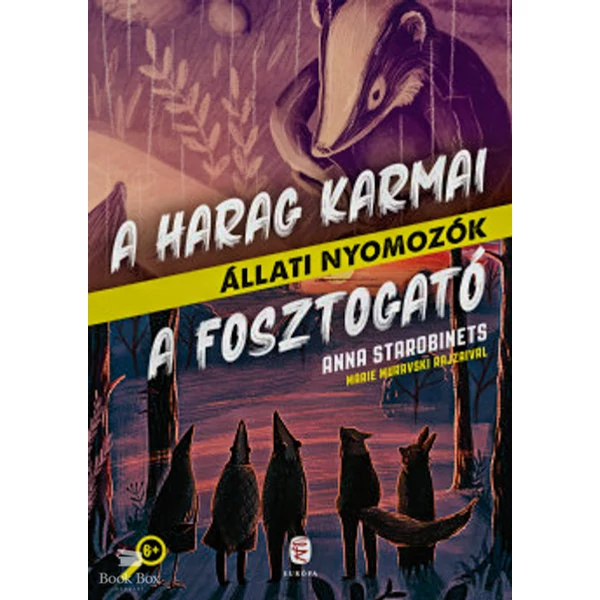 A Harag Karmai - A Fosztogató- Állati nyomozók 3-4.