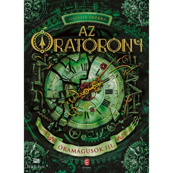 Az Óratorony- Óramágusok III.
