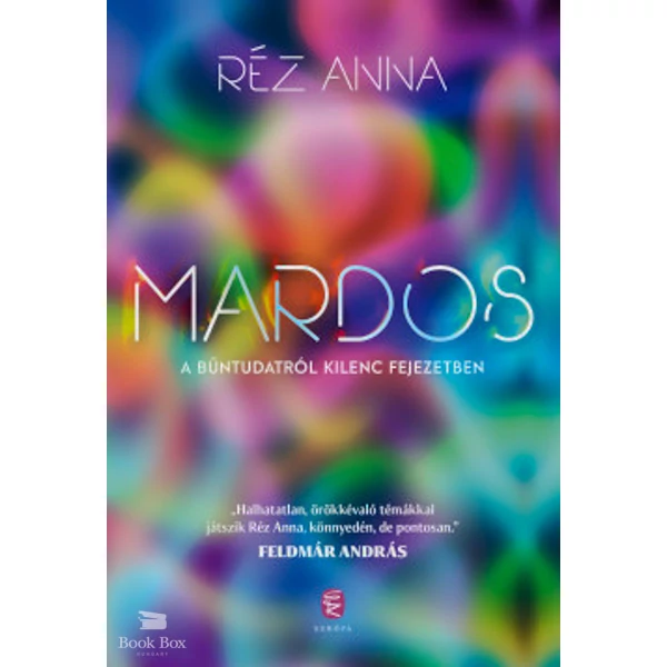 Mardos- A bűntudatról kilenc fejezetben