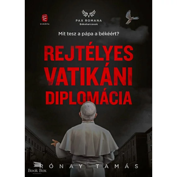 Rejtélyes vatikáni diplomácia- Mit tesz a pápa a békéért?