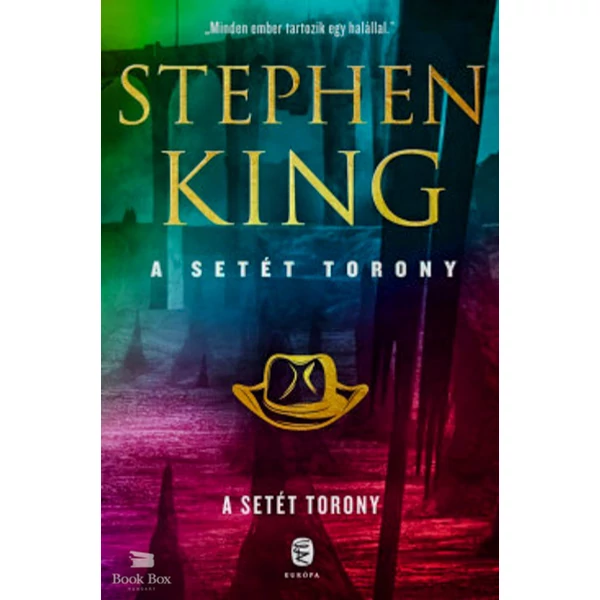 A Setét Torony- A Setét Torony 7. kötet