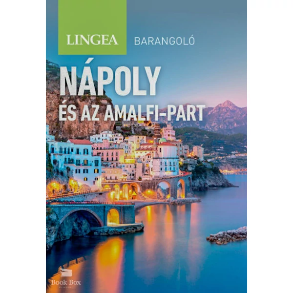 Nápoly és az Amalfi-part - Barangoló - 2. kiadás