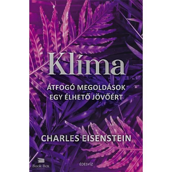 Klíma - Átfogó megoldások egy élhető jövőért