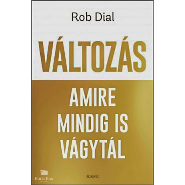 Változás amire mindig is vágytál