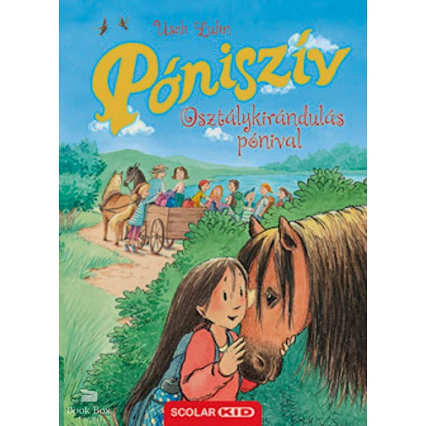 Póniszív - Osztálykirándulás pónival