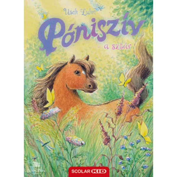 Póniszív - a sztár
