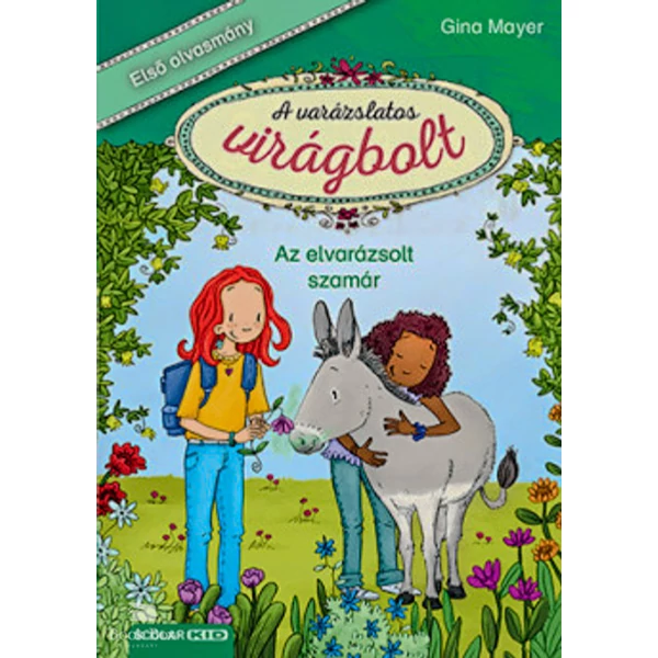 Az elvarázsolt szamár- A varázslatos virágbolt 3.