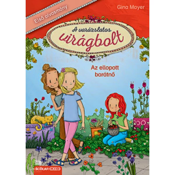 Az ellopott barátnő- A varázslatos virágbolt 4.