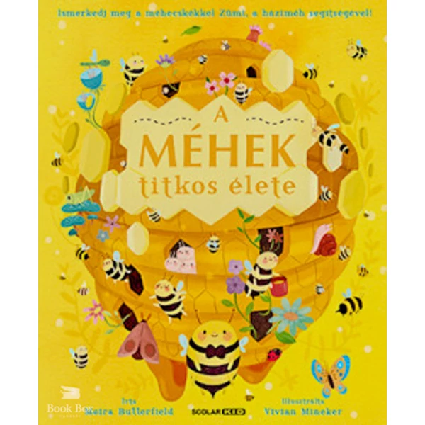 A méhek titkos élete