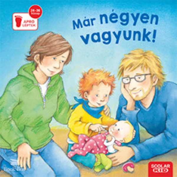 Már négyen vagyunk!