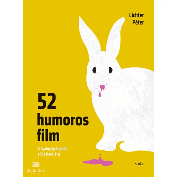 52 humoros film - A Gyalog-galopptól a Die Hard 3-ig
