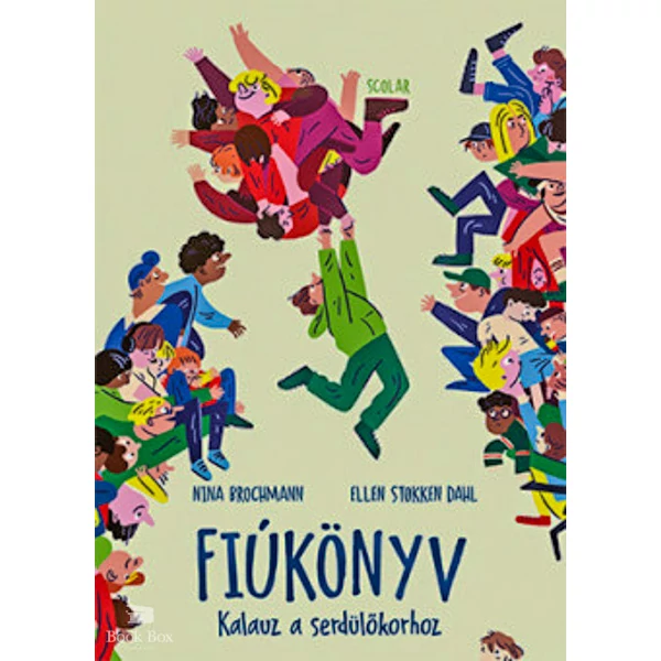 Fiúkönyv- Kalauz a serdülőkorhoz