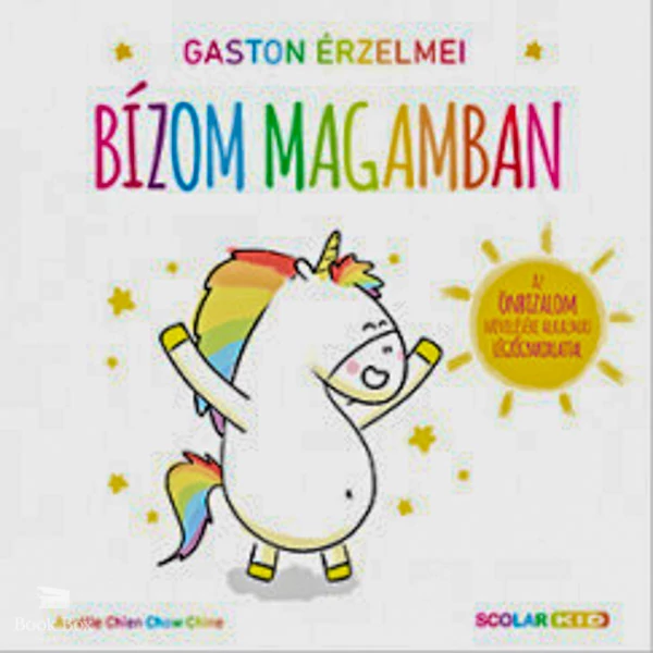 Gaston érzelmei - Bízom magamban