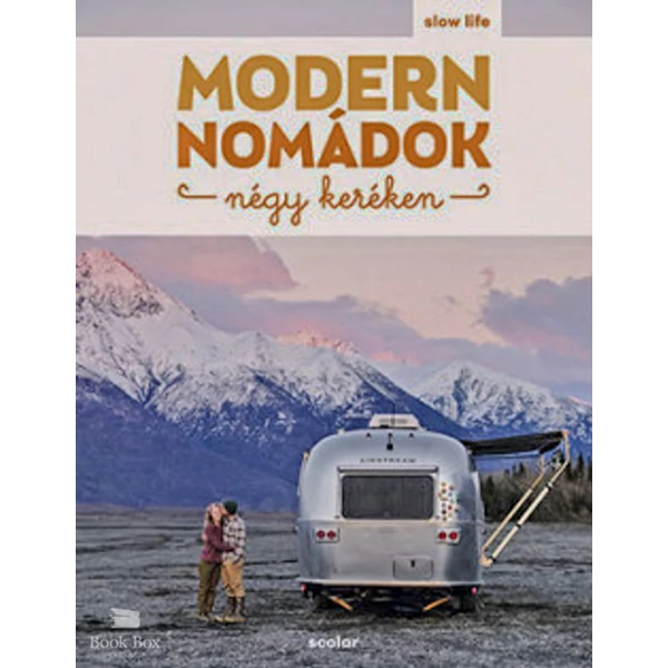 Modern nomádok négy keréken