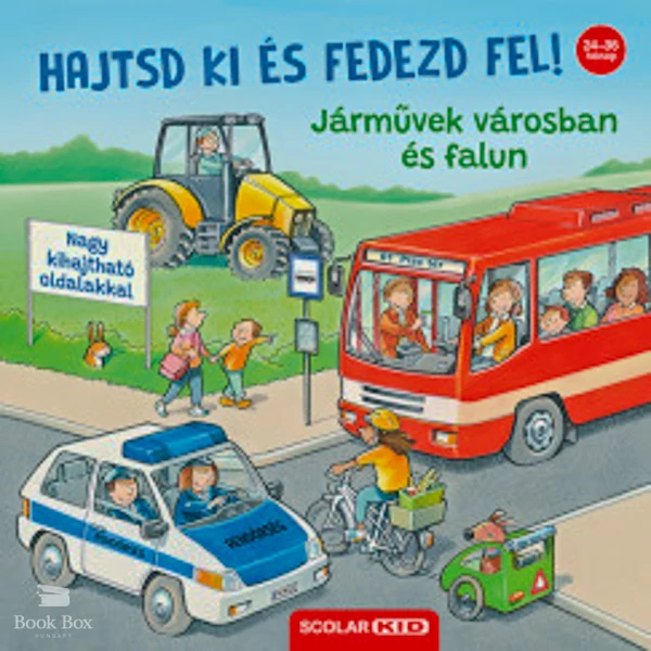 Hajtsd ki és fedezd fel! - Járművek városban és falun
