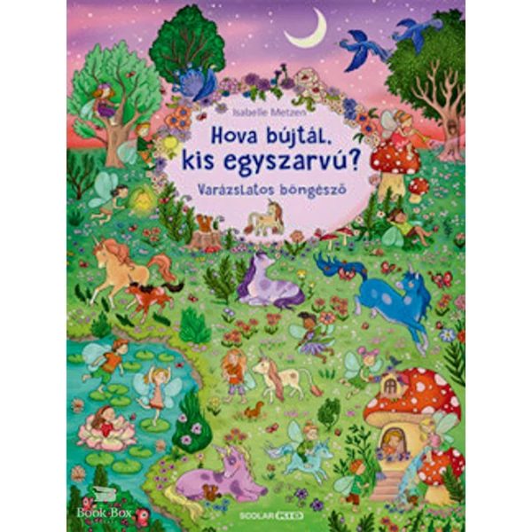 Hova bújtál, kis egyszarvú?- Varázslatos böngésző