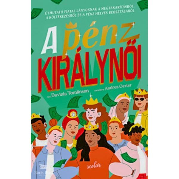 A pénz királynői