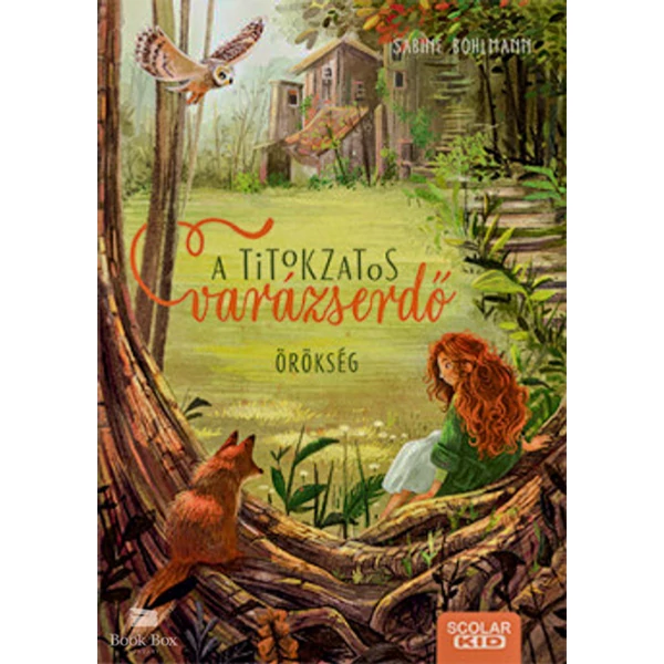 Örökség - A titokzatos varázserdő
