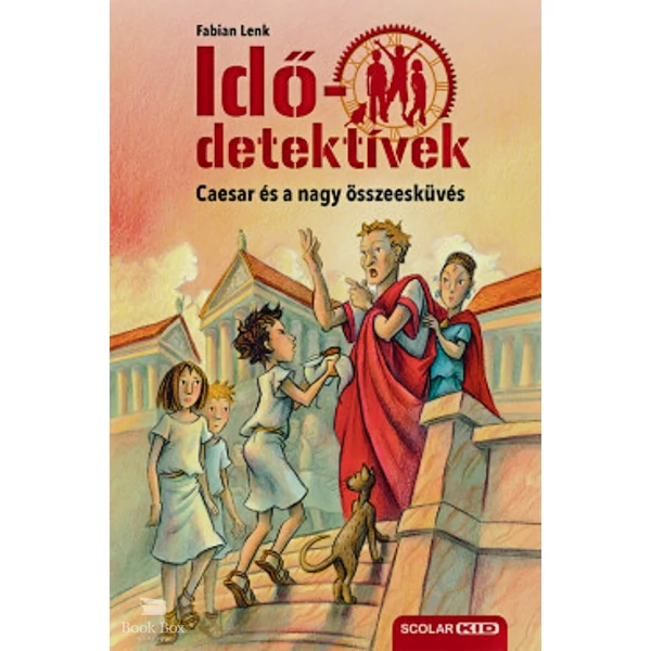 Caesar és a nagy összeesküvés - puhatáblás- Idődetektívek 18.