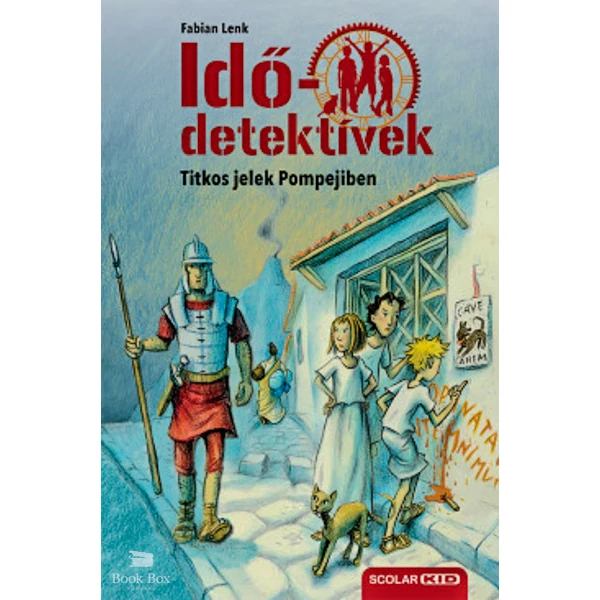 Titkos jelek Pompejiben - puhatáblás- Idődetektívek 22.