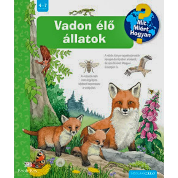Vadon élő állatok- Mit? Miért? Hogyan? 70.