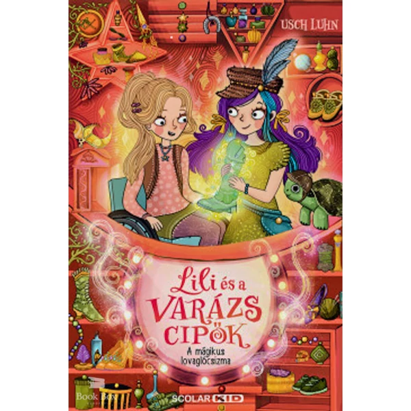 A mágikus lovaglócsizma - Lili és a varázscipők 7.
