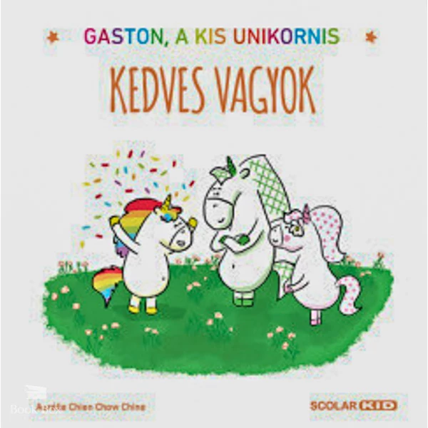 Kedves vagyok- Gaston, a kis unikornis
